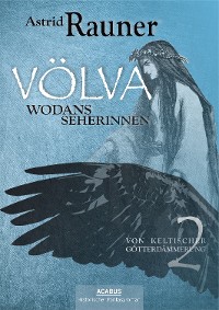 Cover Völva - Wodans Seherinnen. Von keltischer Götterdämmerung 2