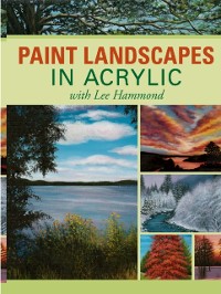 Cover Paint Landscapes in Acrylic with Lee Hammond