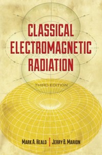 Cover Classical Electromagnetic Radiation, Third Edition