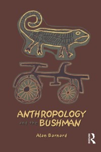 Cover Anthropology and the Bushman
