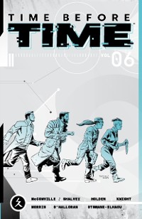 Cover Time Before Time Vol. 6