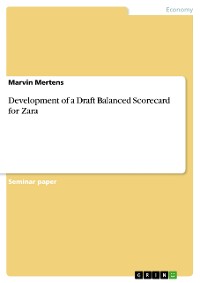 Cover Development of a Draft Balanced Scorecard for Zara