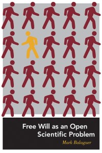 Cover Free Will as an Open Scientific Problem