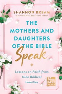 Cover Mothers and Daughters of the Bible Speak