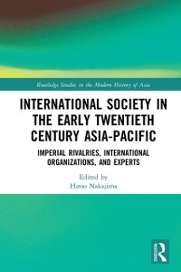 Cover International Society in the Early Twentieth Century Asia-Pacific