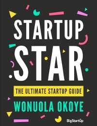 Cover Startup Star - The Ultimate Startup Guide
