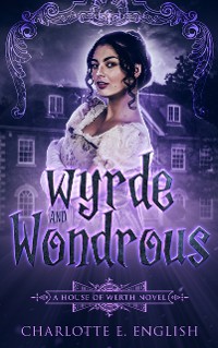 Cover Wyrde and Wondrous