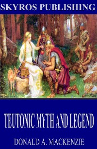Cover Teutonic Myth and Legend