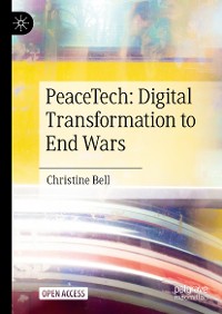 Cover PeaceTech: Digital Transformation to End Wars