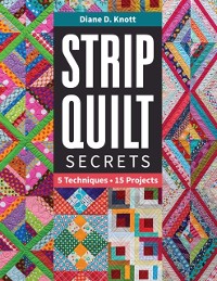 Cover Strip Quilt Secrets
