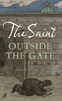 Cover The Saint Outside the Gate