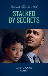 Cover STALKED BY SECRET_TO SERVE4 EB