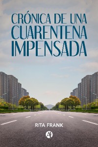 Cover Crónica de una cuarentena impensada