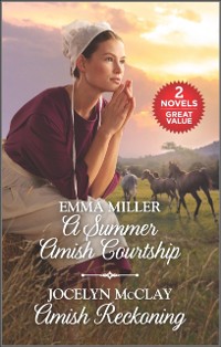 Cover Summer Amish Courtship and Amish Reckoning