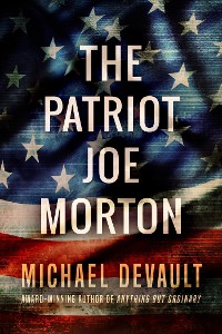 Cover The Patriot Joe Morton