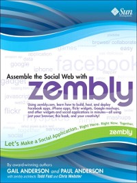 Cover Assemble the Social Web with zembly