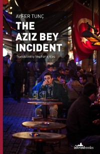 Cover The Aziz Bey Incident