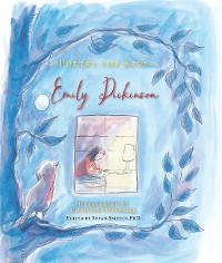 Cover Poetry for Kids: Emily Dickinson