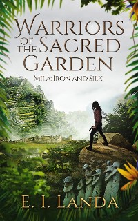 Cover Warriors of the Sacred Garden - Mila