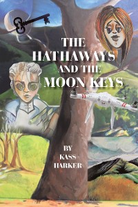 Cover The Hathaways and the Moon Keys