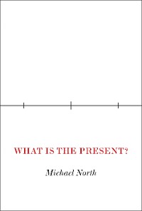 Cover What Is the Present?