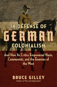Cover In Defense of German Colonialism