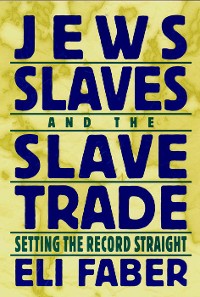 Cover Jews, Slaves, and the Slave Trade