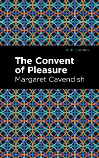 Cover The Convent of Pleasure
