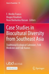 Cover Case Studies in Biocultural Diversity from Southeast Asia