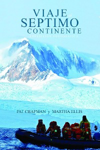 Cover Viaje al Septimo Continente - Expedición fotográfica