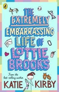 Cover Extremely Embarrassing Life of Lottie Brooks