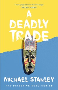 Cover Deadly Trade (Detective Kubu Book 2)