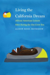 Cover Living the California Dream