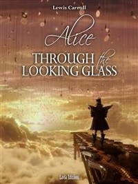 Cover Alice Through the Looking Glass