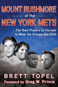Cover Mount Rushmore of the New York Mets