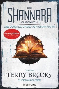 Cover Die Shannara-Chroniken: Die dunkle Gabe von Shannara 1 - Elfenwächter