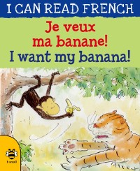 Cover I Want my Banana/Je veux ma banane