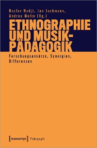 Cover Ethnographie und Musikpädagogik