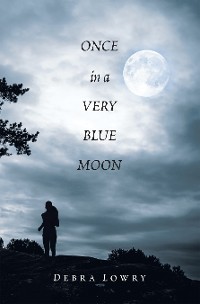 Cover Once in a Very Blue Moon