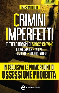 Cover Crimini imperfetti. Tutte le indagini di Marco Corvino