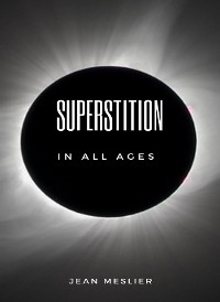 Cover Superstition in all ages (translated)