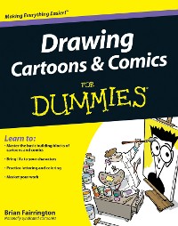 Cover Drawing Cartoons and Comics For Dummies