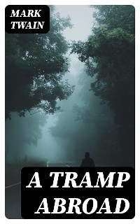Cover A Tramp Abroad