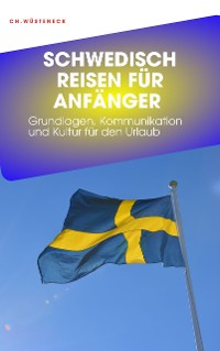 Cover SCHWEDISCH REISEN FÜR ANFÄNGER