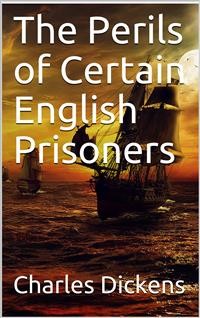 Cover The Perils of Certain English Prisoners