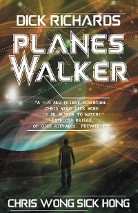 Cover Dick Richards: Planeswalker