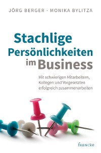 Cover Stachlige Persönlichkeiten im Business