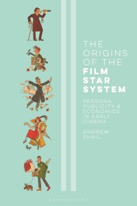 Cover The Origins of the Film Star System