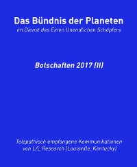 Cover Das Bündnis der Planeten: Botschaften 2017 (II)