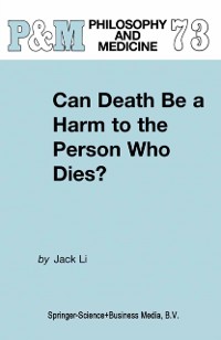 Cover Can Death Be a Harm to the Person Who Dies?